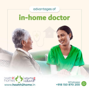 Advantages of In-Home Doctor Services