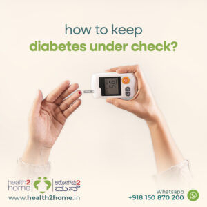 How to keep diabetes under check